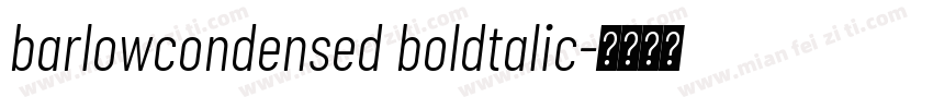 barlowcondensed boldtalic字体转换